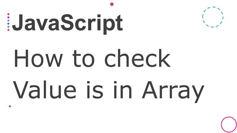 JavaScript check if a value is in the array using check-more-types library