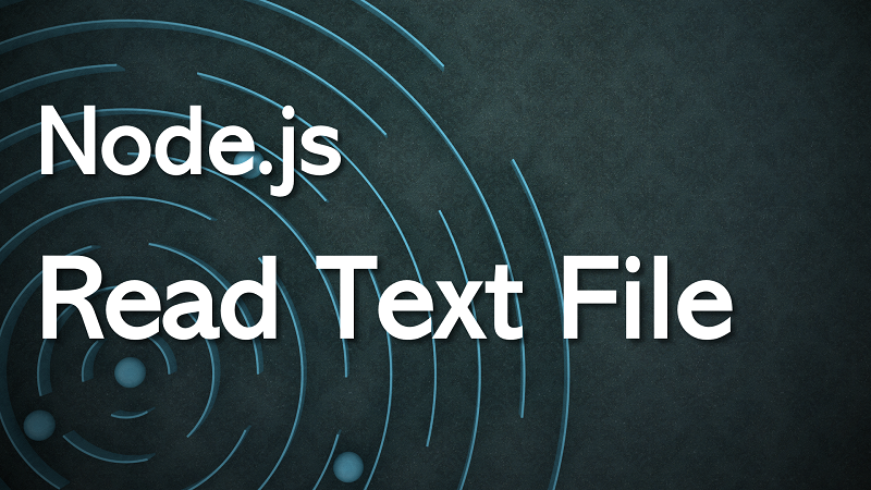 Node.js Reading Text File using fs.readFile()
