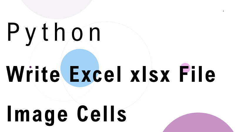 python-write-excel-xlsx-file-with-image-cell-using-openpyxl