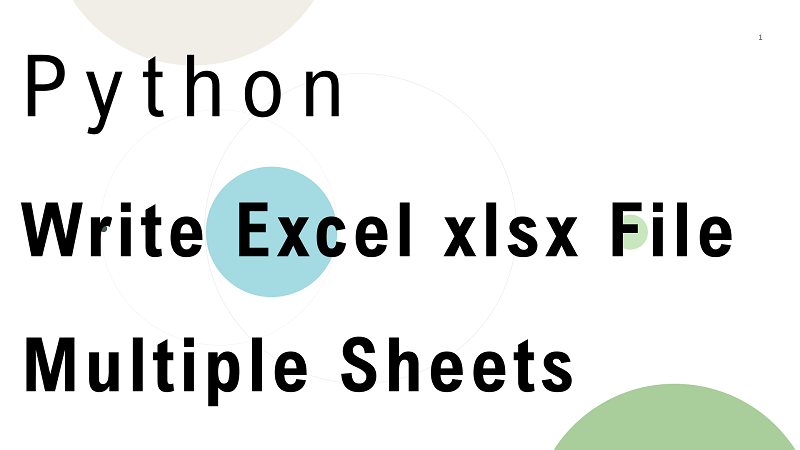 Python Write Excel xlsx File with Multiple WorkSheet using OpenPyXL